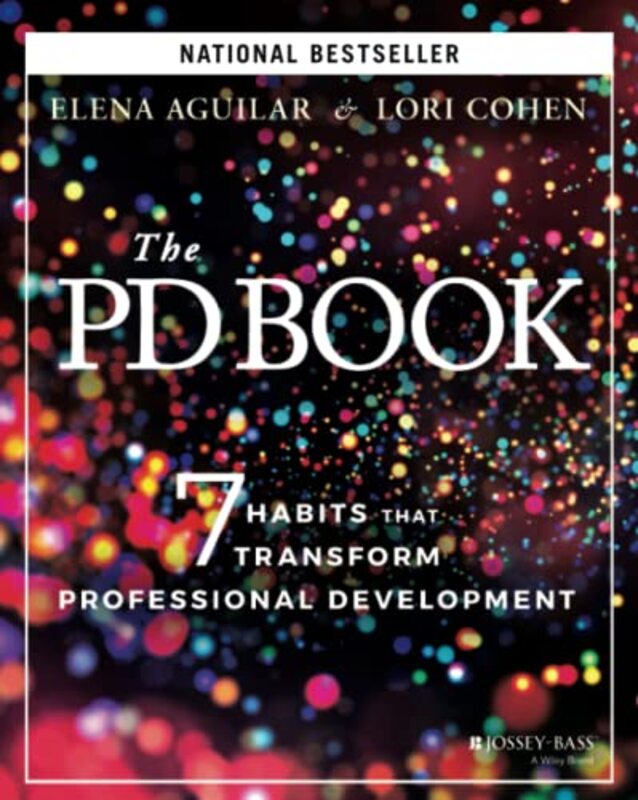 PD Book: 7 Habits that Transform Professional Development , Paperback by E Aguilar