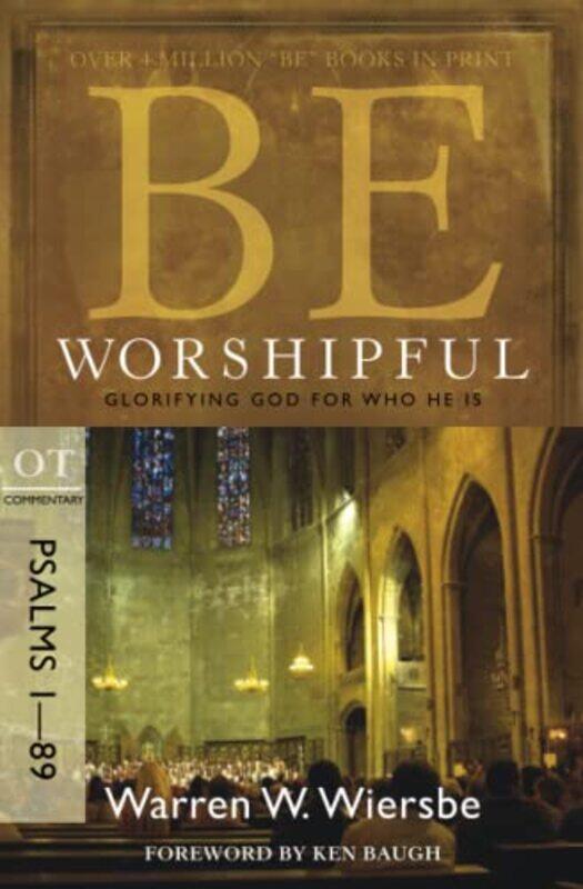 

Be Worshipful Psalms 1 89 by Diana BianchiDiana BianchiTimothy CrombleholmeMary D'AltonFergal Malone-Paperback