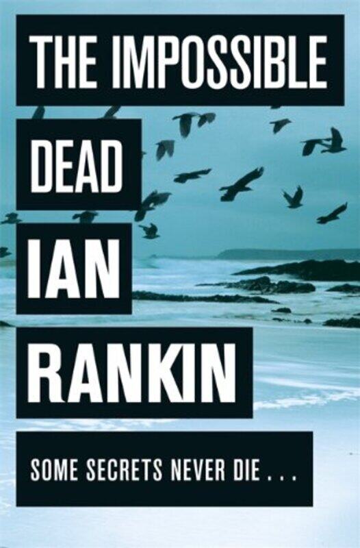 

Impossible Dead, Paperback, By: Ian Rankin