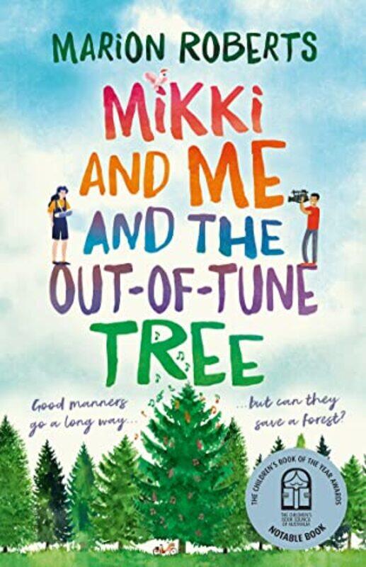 

Mikki and Me and the OutofTune Tree by Marion Roberts-Paperback