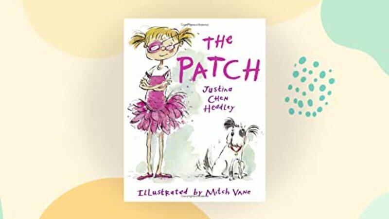 

The Patch , Paperback by Justina Chen Headley