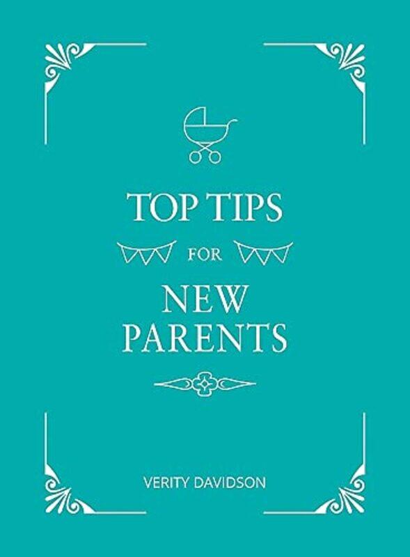 

Top Tips for New Parents by Nick Snels-Hardcover