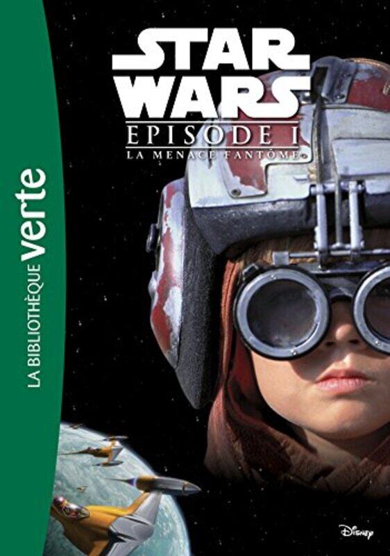 

STAR WARS 10-12 ANS - T01 - STAR WARS - EPISODE I - LA MENACE FANTOME - LE ROMAN DU FILM , Paperback by Lucasfilm