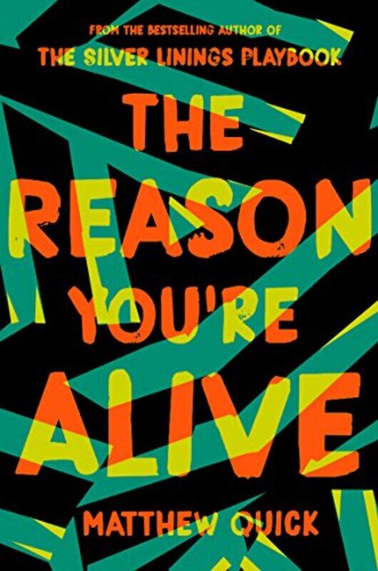 

The Reason Youre Alive by Matthew Quick-Paperback