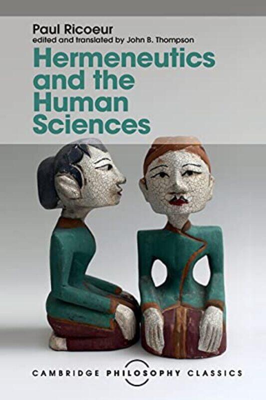 

Hermeneutics and the Human Sciences by Paul Ricoeur-Paperback
