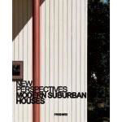New Perspectives: Modern Suburban Houses, Paperback Book, By: Carles Broto