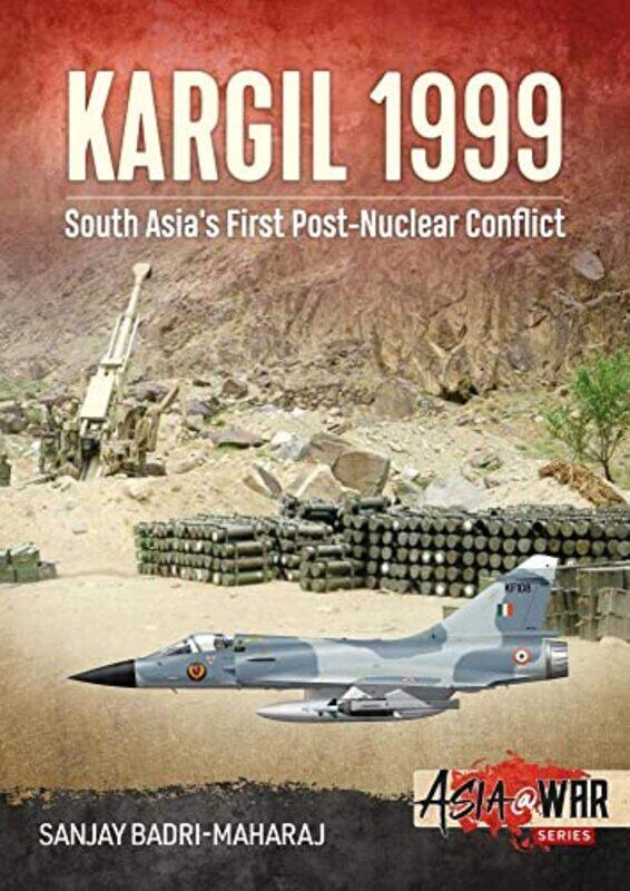 

Kargil 1999 by Sanjay Badri-Maharaj-Paperback