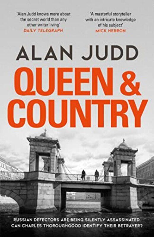 

Queen and Country by Alan Judd-Hardcover