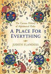 A Place For Everything by Judith Flanders-Hardcover