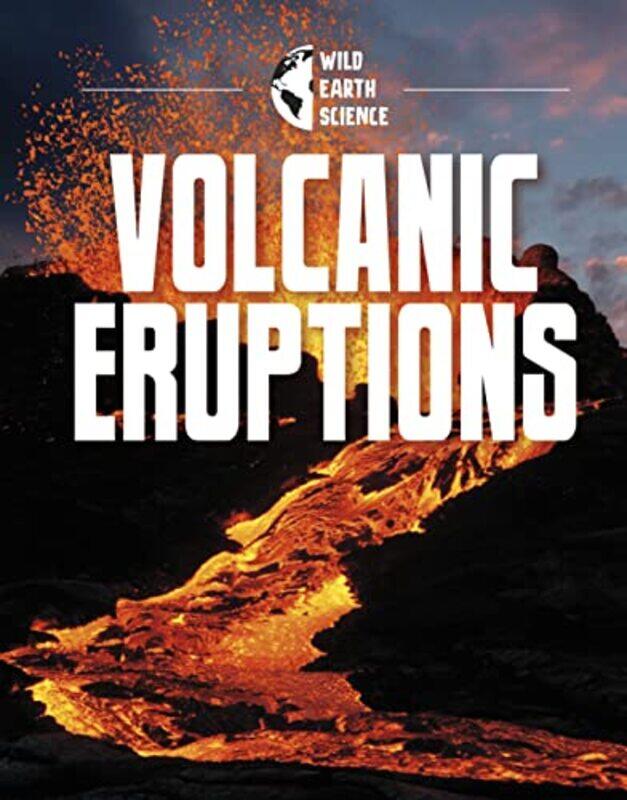 

Volcanic Eruptions by Isaac Kerry-Hardcover