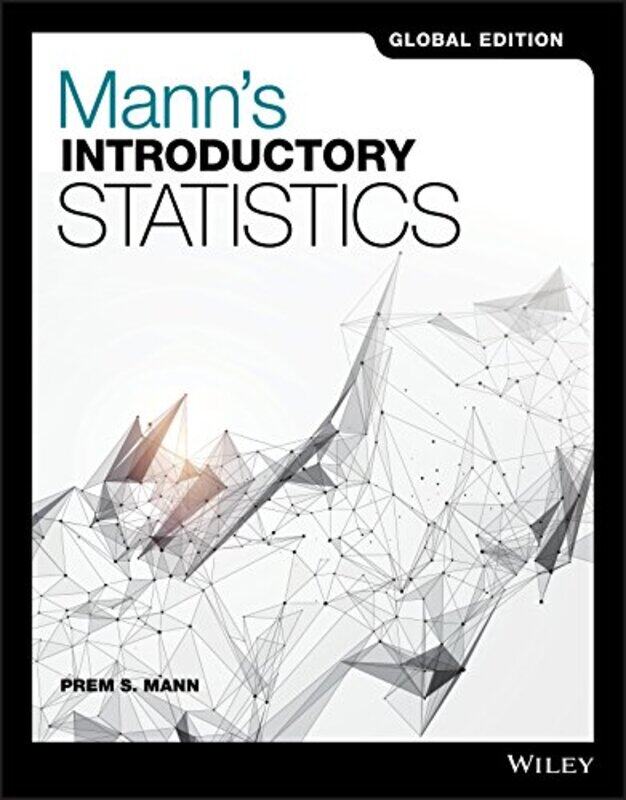 

Manns Introductory Statistics by Robert T Kiyosaki-Paperback