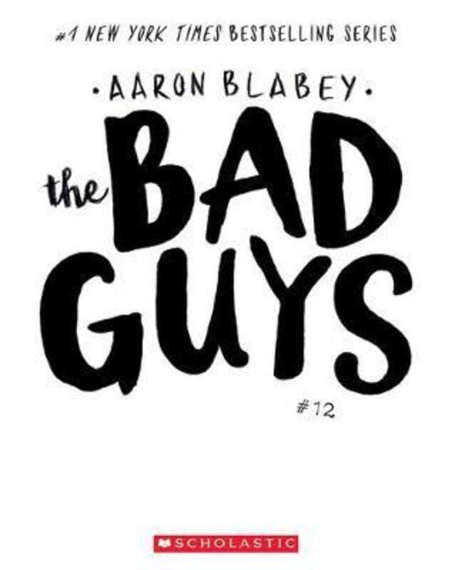 

The Bad Guys in the One! (the Bad Guys #12), Volume 12.paperback,By :Blabey Aaron