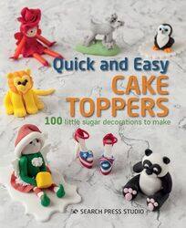Quick and Easy Cake Toppers by Claudia Martin-Paperback