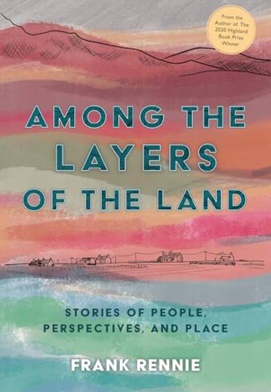 

Among the Layers of the Land by Frank RennieFiona Rennie-Paperback
