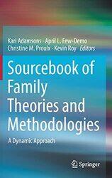 Sourcebook of Family Theories and Methodologies by Kari AdamsonsApril L Few-DemoChristine ProulxKevin Roy-Hardcover