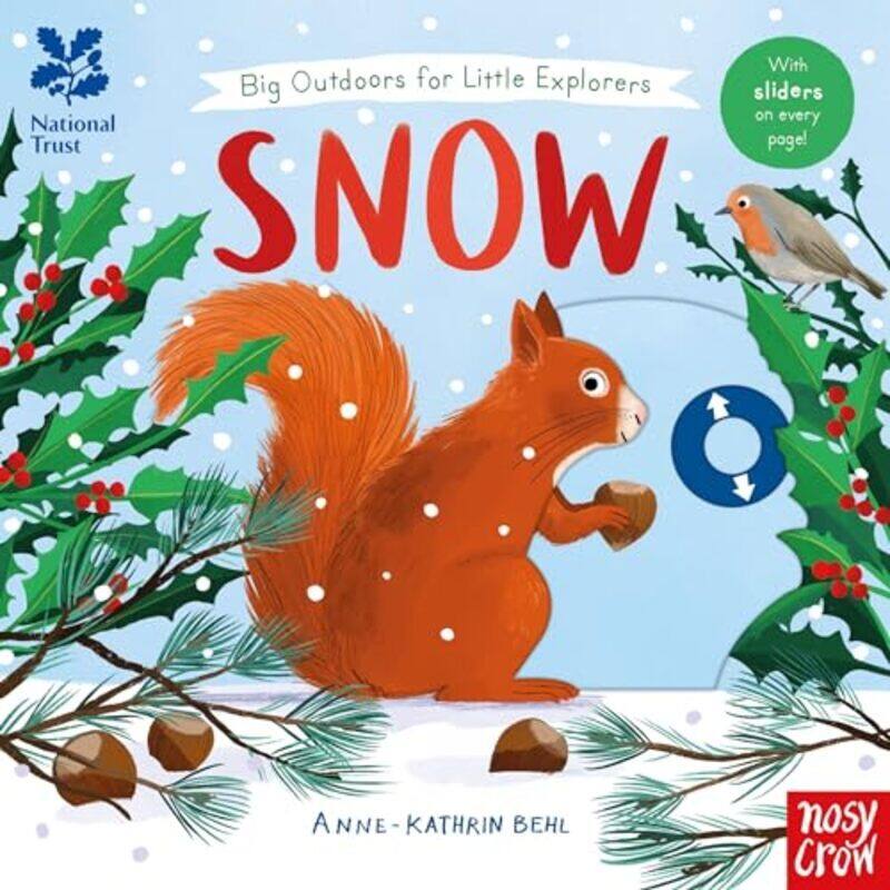 

National Trust: Big Outdoors For Little Explorers: Snow By Anne-Kathrin Behl Paperback