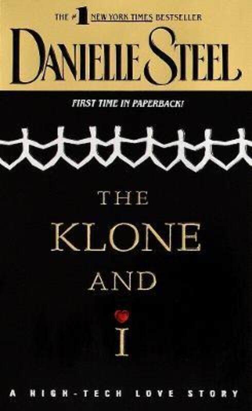 

The Klone and I.paperback,By :Danielle Steel