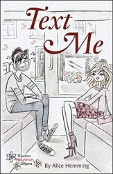 Text Me by Alice HemmingHemming Alice-Paperback