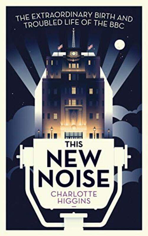 

This New Noise by Charlotte Arts Correspondent Higgins-Paperback