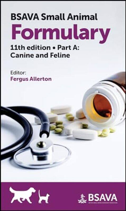

Bsava Small Animal Formulary Part A Canine And Feline by Allerton, Fergus Wi..Paperback