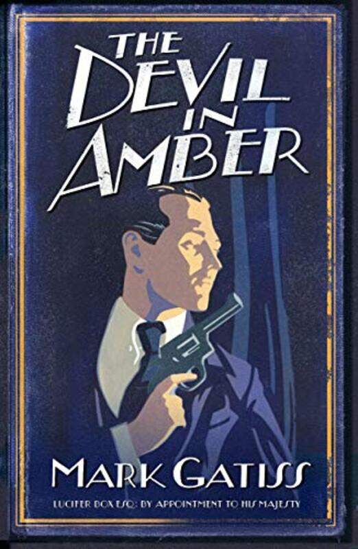 

The Devil in Amber by Mark Gatiss-Paperback