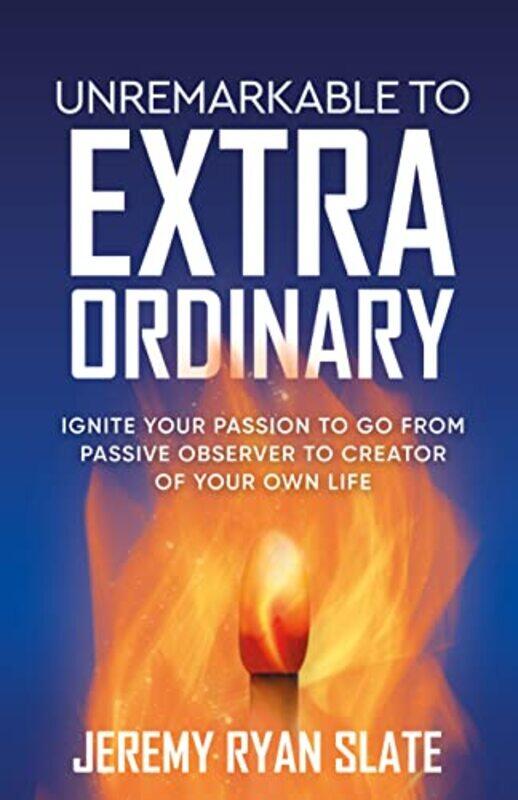 

Unremarkable to Extraordinary by Pam Adams-Paperback