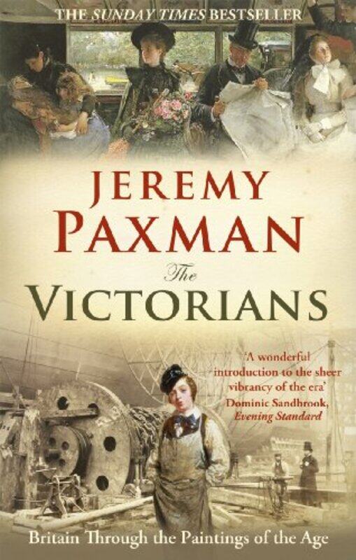 

The Victorians by Jeremy Paxman-Paperback