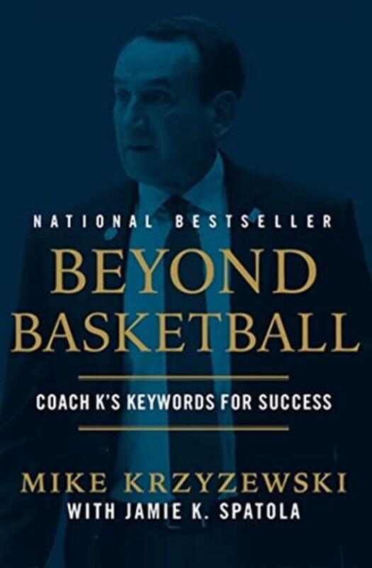 

Beyond Basketball By Krzyzewski Mike - Paperback