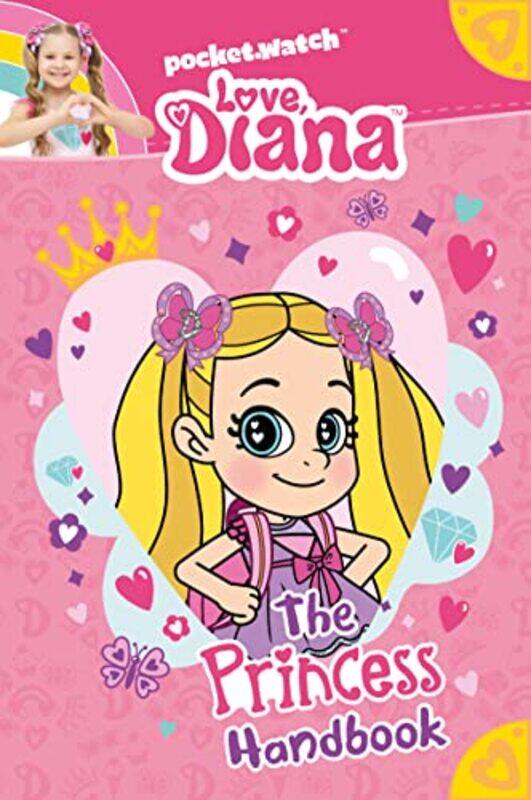 

Love Diana The Princess Handbook By Inc Pocketwatch Paperback