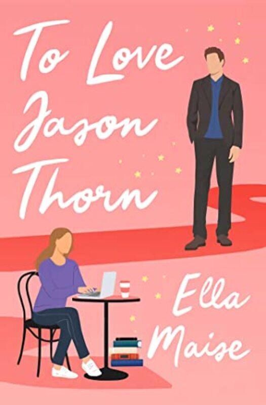 

To Love Jason Thorn , Paperback by Ella Maise