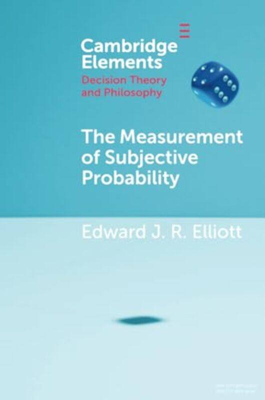 

The Measurement of Subjective Probability by Graham Hall-Paperback