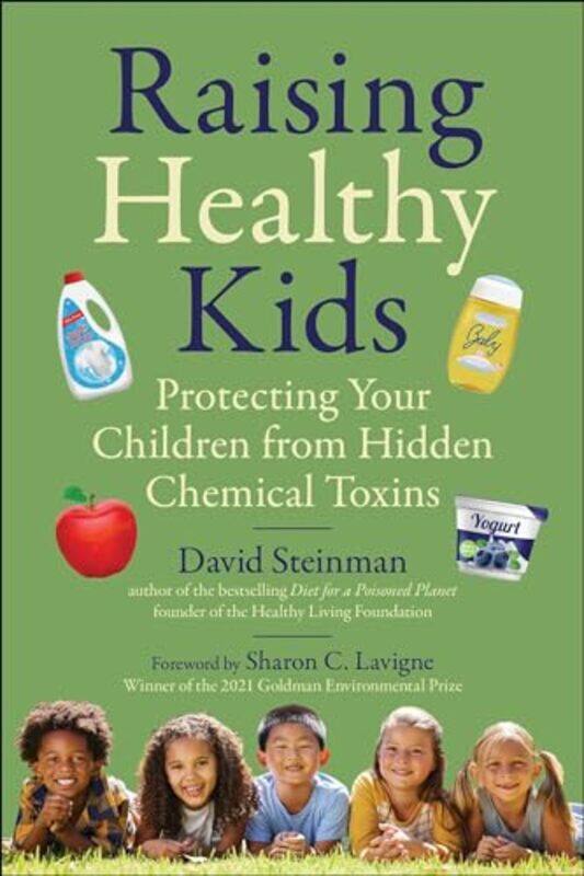 

Raising Healthy Kids By Steinman David - Hardcover