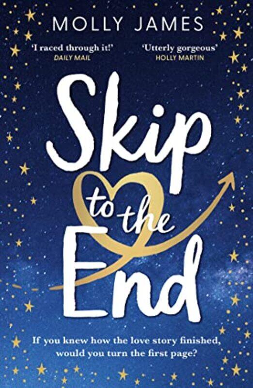 

Skip to the End by Molly James-Paperback