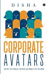 Corporate Avatars, Paperback Book, By: Disha