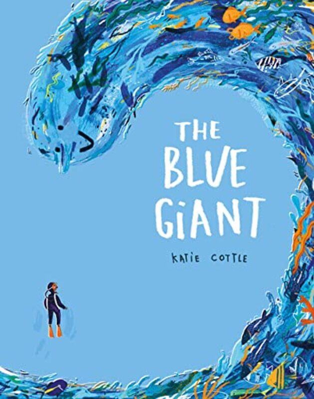 

The Blue Giant by Katie Cottle-Paperback