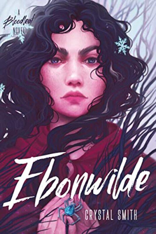 

Ebonwilde by Crystal Smith-Paperback