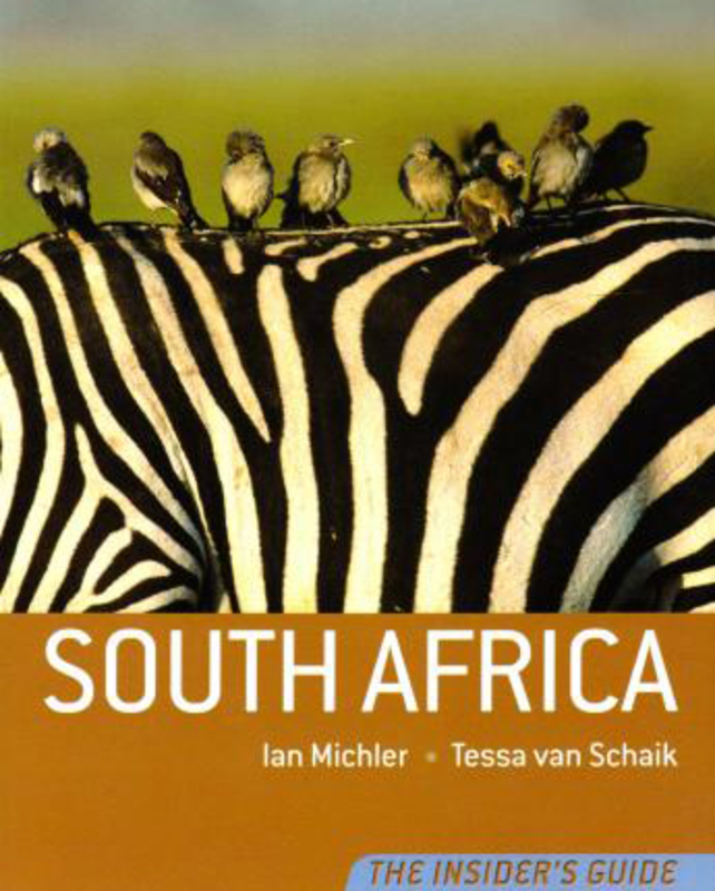 South Africa - the Insider's Guide, Paperback Book, By: Ian Michler