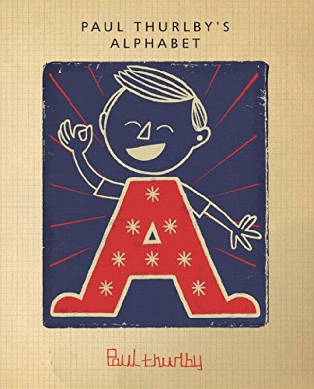 

Paul Thurlby's Alphabet, Board book, By: Paul Thurlby