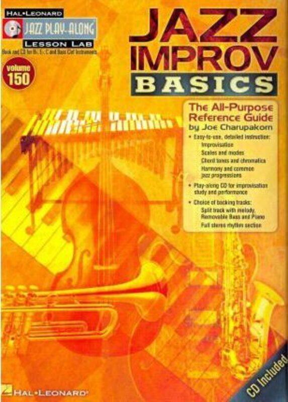 

Jazz Improv Basics - The All-Purpose Reference Guide (Book/Cd) Jazz Play-Along Vol. 150 (Hal Leonard.paperback,By :Joe Charupakorn