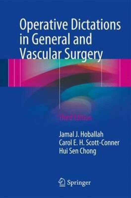 Operative Dictations in General and Vascular Surgery, Paperback Book, By: Jamal J. Hoballah