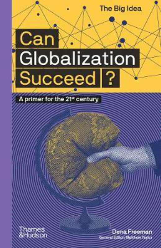 

Can Globalization Succeed, Paperback Book, By: Dena Freeman