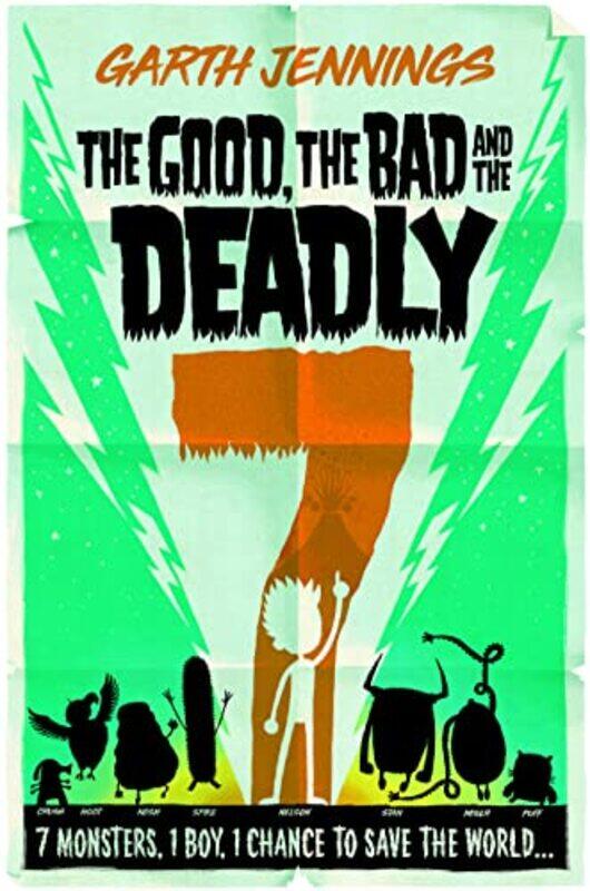 

The Good the Bad and the Deadly 7 by Garth Jennings-Paperback