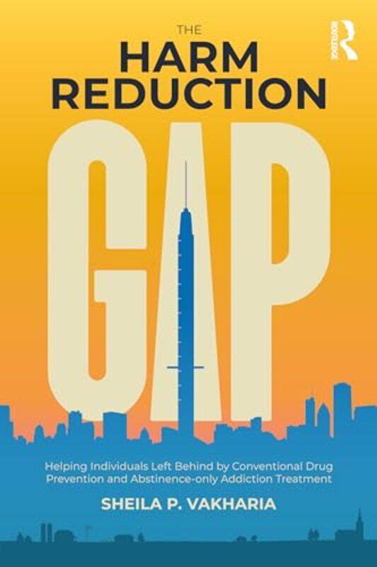 

The Harm Reduction Gap by Nino Zoccali-Paperback