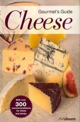 Gourmet's Guide Cheese (Ullmann).paperback,By :Brigitte Engelmann