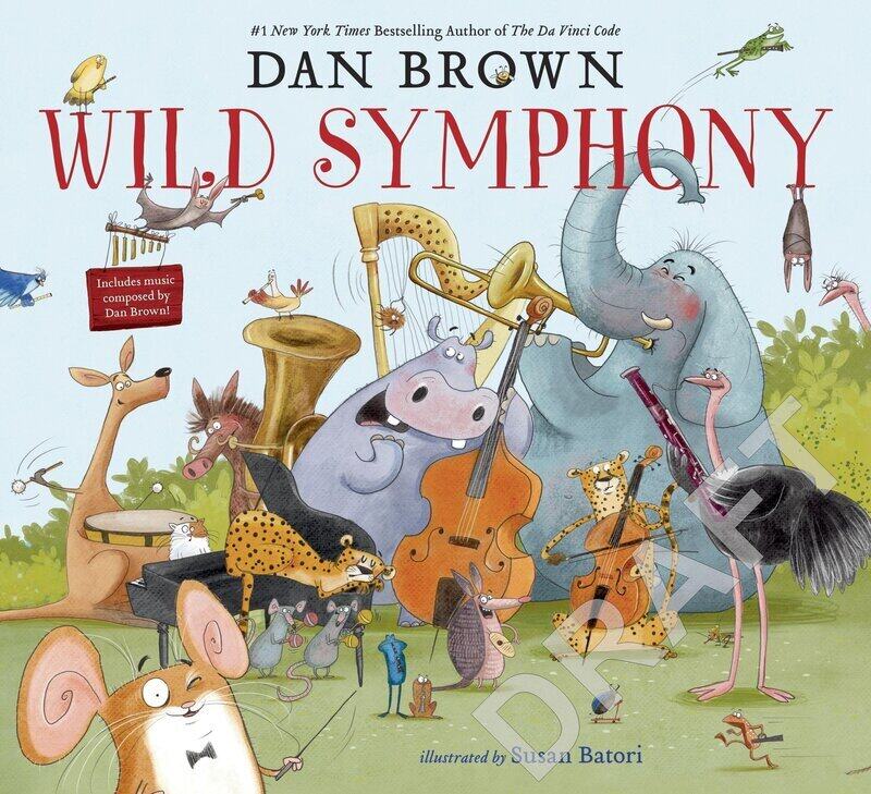 

Wild Symphony, Hardcover Book, By: Dan Brown