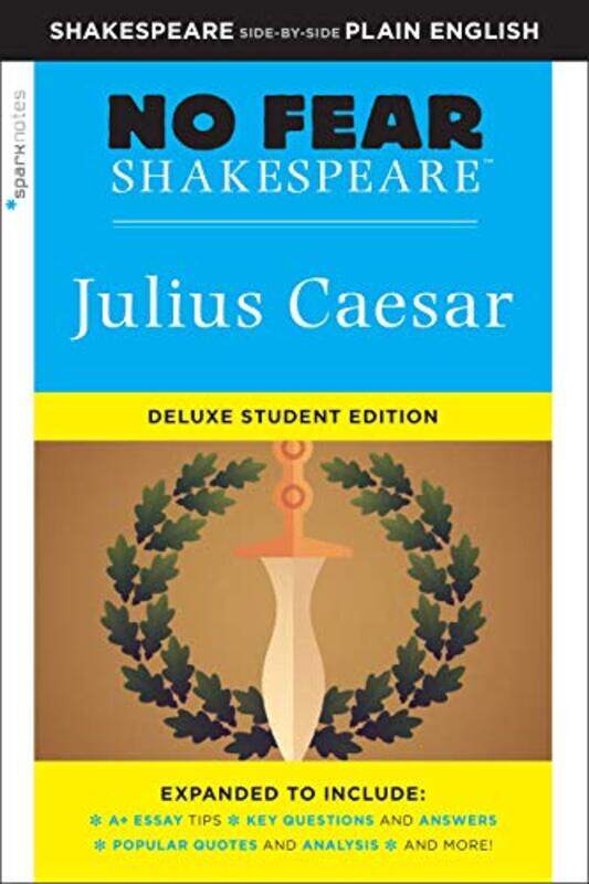 

Julius Caesar No Fear Shakespeare Deluxe Student Edition by Alfred L Rosenberger-Paperback