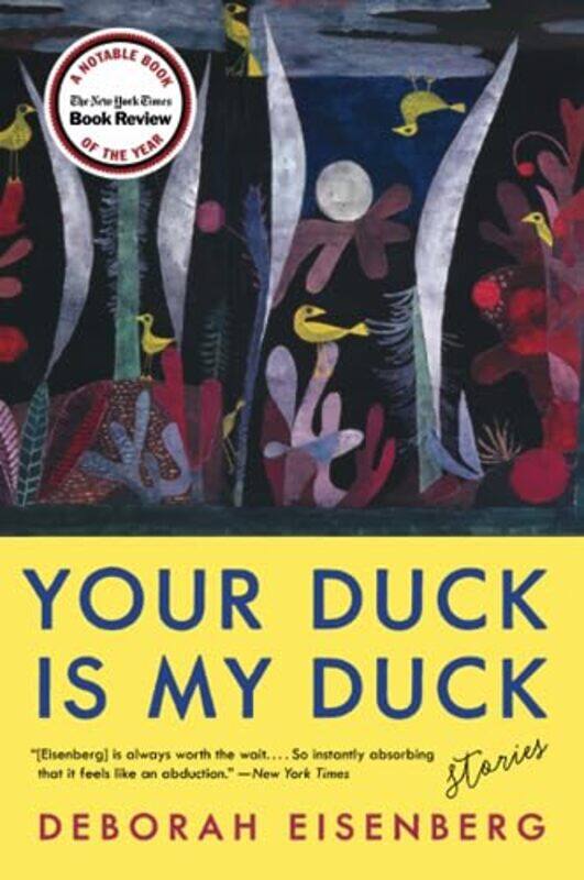 

Your Duck Is My Duck By Eisenberg Deborah - Paperback