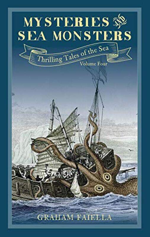 

Mysteries and Sea Monsters by Graham Faiella-Paperback