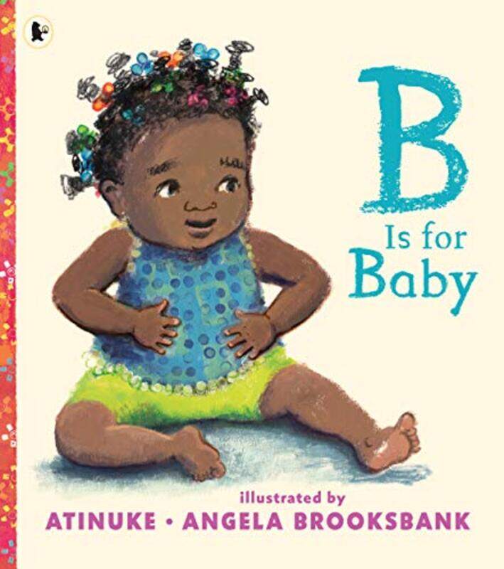 

B Is for Baby by AtinukeAngela Brooksbank-Paperback