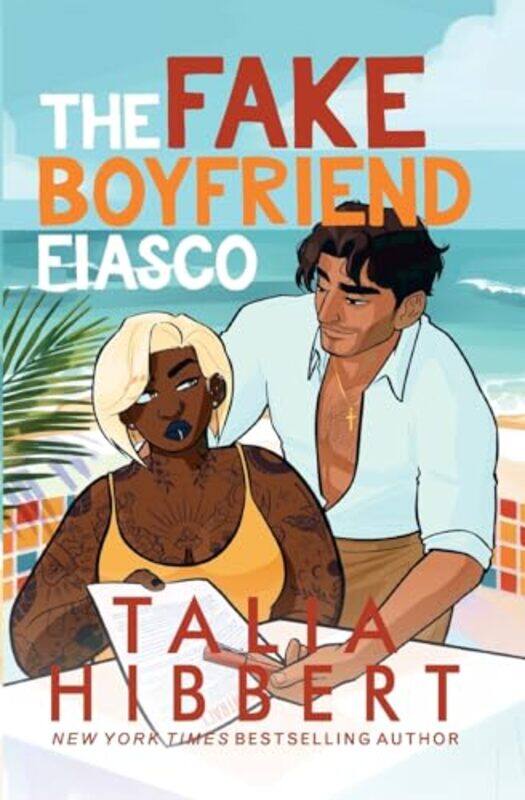 

The Fake Boyfriend Fiasco by Hibbert, Talia..Paperback